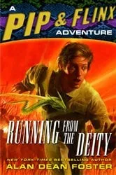 Book cover of Running from the Deity by Alan Dean Foster