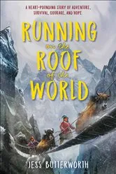 Book cover of Running on the Roof of the World by Jess Butterworth