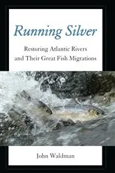 Book cover of Running Silver by John Waldman