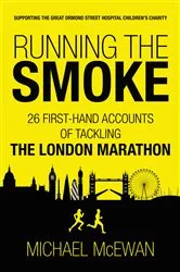 Book cover of Running the Smoke by Michael McEwan