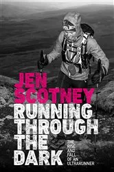 Book cover of Running Through the Dark by Jen Scotney
