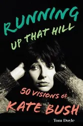 Book cover of Running Up That Hill by Tom Doyle