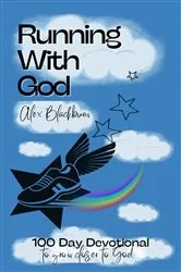 Book cover of Running With God by Alex Blackburn