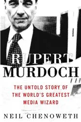 Book cover of Rupert Murdoch by Neil Chenoweth