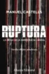 Book cover of Ruptura [3.ª edición] by Manuel Castells