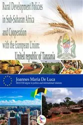 Book cover of Rural Development Policies in Sub-Saharan Africa and Cooperation with the European Union : United Republic of Tanzania by Joannes Maria De Luca