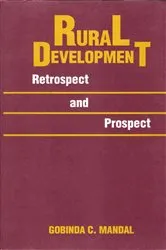 Book cover of Rural Development Retrospect and Prospect by Gobinda C. Mandal