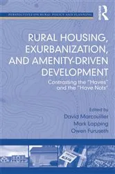 Book cover of Rural Housing, Exurbanization, and Amenity-Driven Development by Mark Lapping