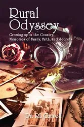 Book cover of Rural Odyssey by Dr. R Leonard Carroll