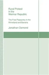 Book cover of Rural Protest in the Weimar Republic by Jonathan Osmond