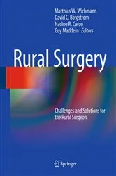 Book cover of Rural Surgery by Matthias Wichmann