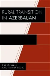 Book cover of Rural Transition in Azerbaijan by Zvi Lerman