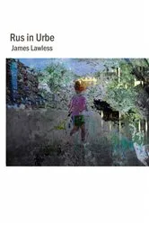 Book cover of Rus in Urbe by James Lawless