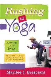 Book cover of Rushing to Yoga by Unknown