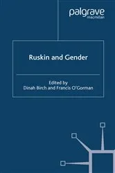 Book cover of Ruskin and Gender by Dinah Birch