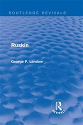 Book cover of Ruskin (Routledge Revivals) by George P. Landow