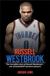 Book cover of Russell Westbrook by Jordan Lowe