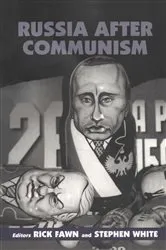 Book cover of Russia After Communism by Rick Fawn