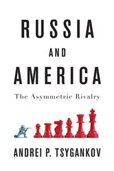 Book cover of Russia and America by Andrei P. Tsygankov