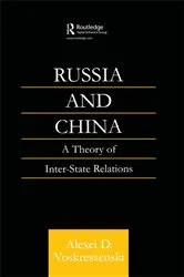 Book cover of Russia and China by Alexei Voskressenski D