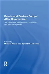 Book cover of Russia And Eastern Europe After Communism by Michael Kraus