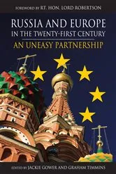 Book cover of Russia and Europe in the Twenty-First Century by Jackie Gower