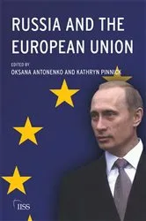 Book cover of Russia and the European Union by Oksana Antonenko