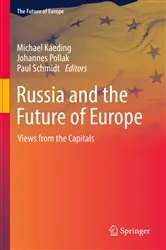 Book cover of Russia and the Future of Europe by Michael Kaeding