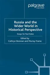 Book cover of Russia and the Wider World in Historical Perspective by C. Brennan