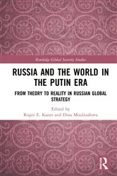 Book cover of Russia and the World in the Putin Era by Roger E. Kanet