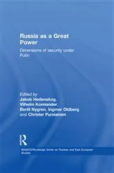 Book cover of Russia as a Great Power by Jakob Hedenskog