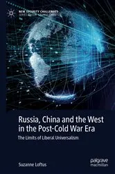 Book cover of Russia, China and the West in the Post-Cold War Era by Suzanne Loftus