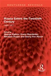 Book cover of Russia Enters the Twentieth Century by George Katkov