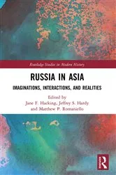 Book cover of Russia in Asia by Jane F. Hacking