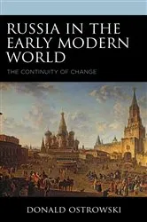 Book cover of Russia in the Early Modern World by Donald Ostrowski