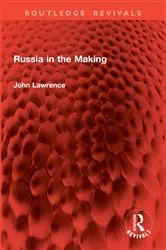 Book cover of Russia in the Making by John Lawrence