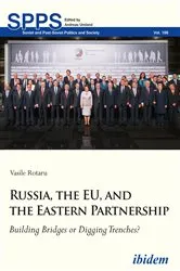 Book cover of Russia, the EU, and the Eastern Partnership by Vasile Rotaru