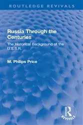 Book cover of Russia Through the Centuries by M. Philips Price