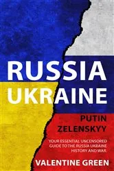 Book cover of RUSSIA UKRAINE, PUTIN ZELENSKYY by Valentine Green