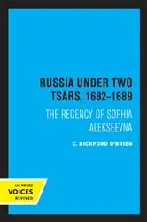 Book cover of Russia Under Two Tsars, 1682-1689 by C. Bickford O'Brien