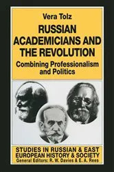 Book cover of Russian Academicians and the Revolution by Vera Tolz