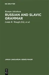 Book cover of Russian and Slavic Grammar by Unknown