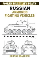 Book cover of Russian Armored Fighting Vehicles by George Bradford