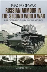 Book cover of Russian Armour in the Second World War by Michael Green