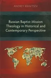 Book cover of Russian Baptist Mission Theology in Historical and Contemporary Perspective by Andrey Kravtsev