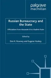 Book cover of Russian Bureaucracy and the State by D. Rowney