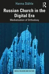 Book cover of Russian Church in the Digital Era by Hanna Stähle