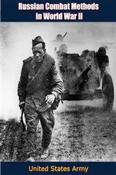 Book cover of Russian Combat Methods in World War II by United States Army
