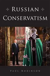 Book cover of Russian Conservatism by Paul Robinson