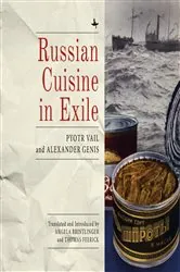 Book cover of Russian Cuisine in Exile by Alexander Genis